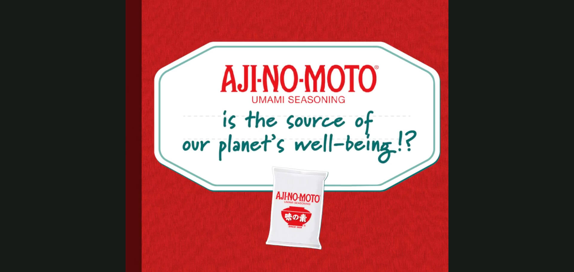 AJI-NO-MOTO®️ é a fonte do bem-estar do nosso planeta!?